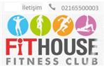Fithouse Fitness Club - İstanbul